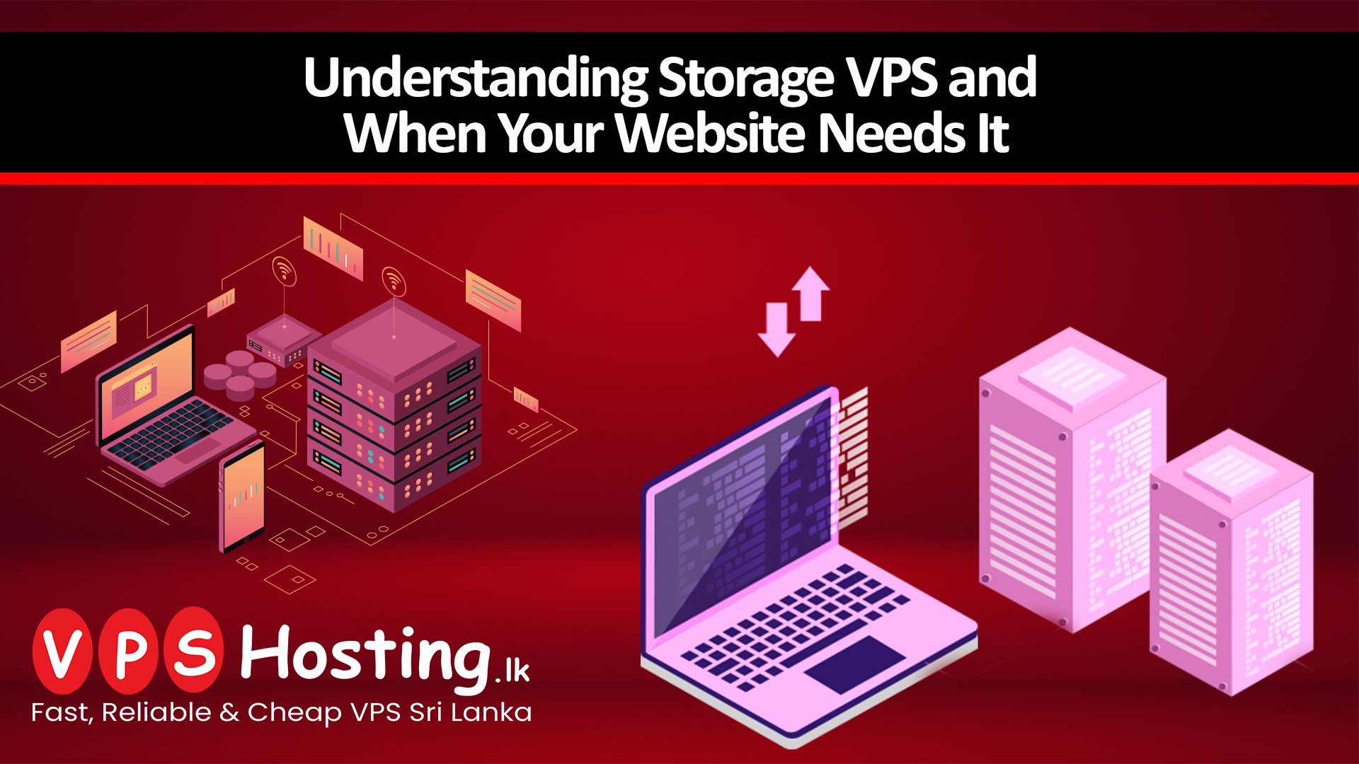 understanding-storage-vps-and-when-your-website-needs-it